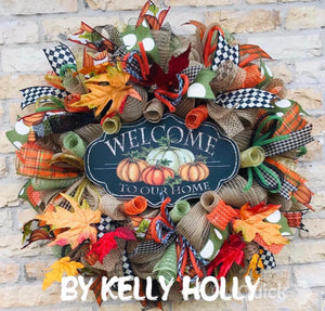 Fall Wreath-Welcome to our Home